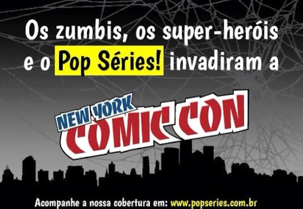 Veja a programação da NY Comic-Con 2014; o Pop Séries! estará lá 2