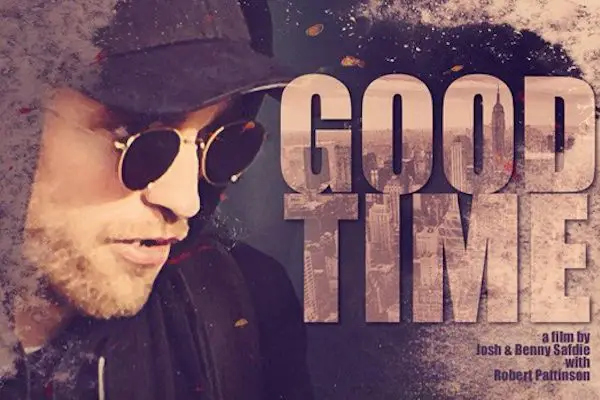 Good Time: Robert Pattinson irreconhecível em novo filme