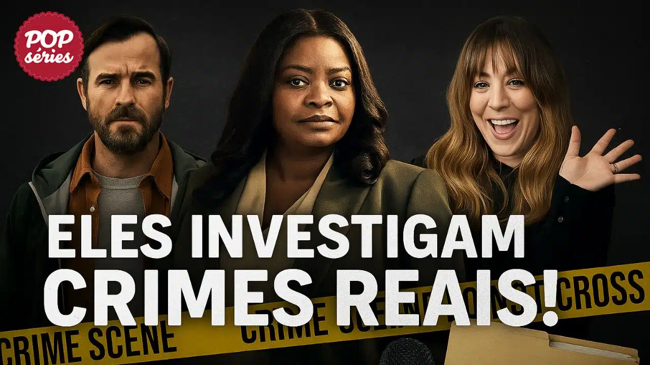 5 séries de true crime baseadas e podcasts que você precisa ver
